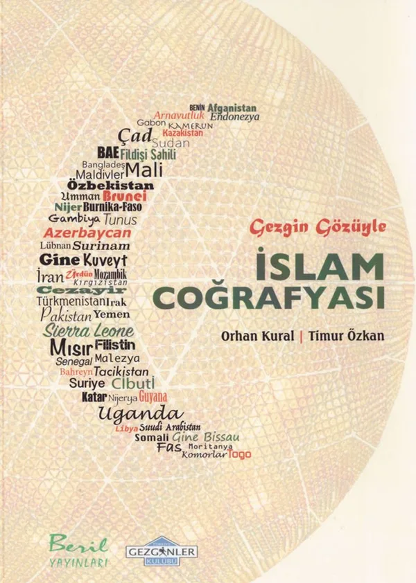 Gezgin Gözüyle İslam Coğrafyası