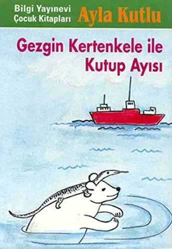Gezgin Kertenkele İle Kutup Ayısı