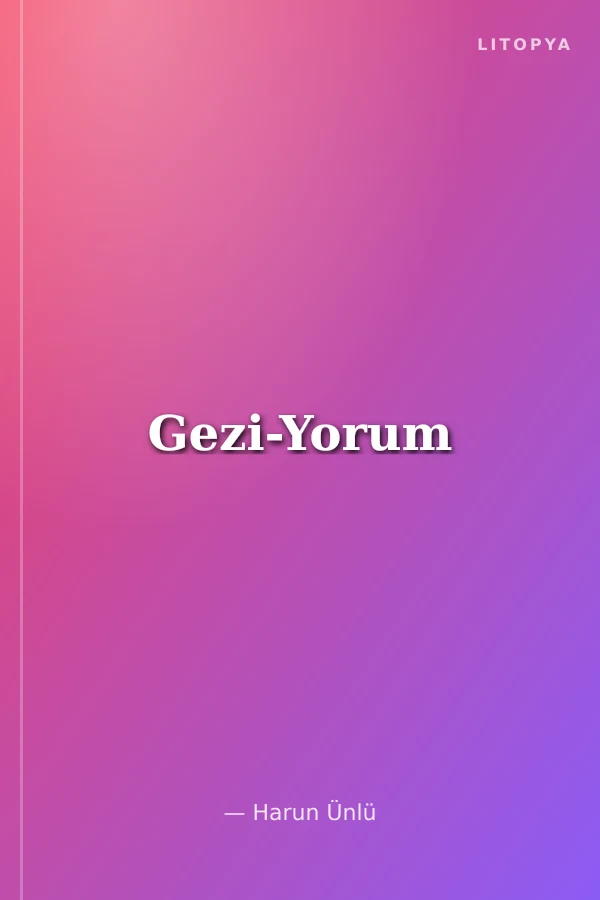 Gezi-Yorum