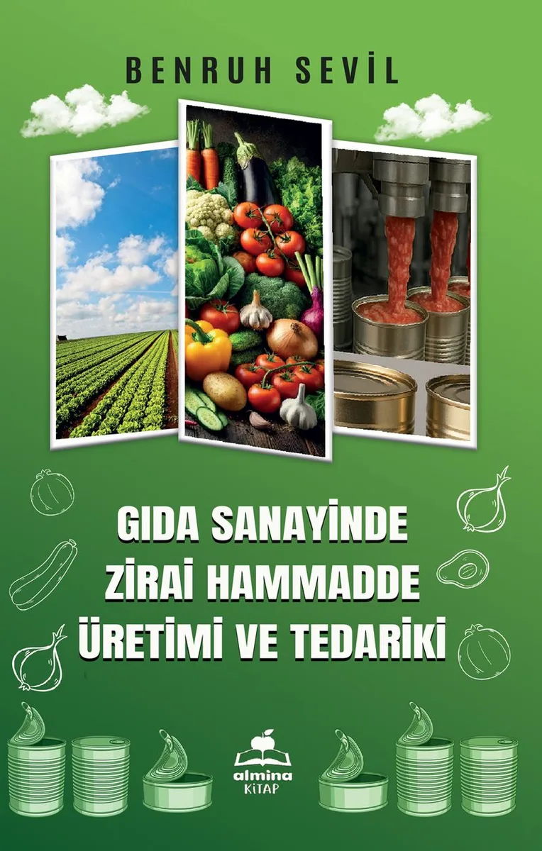 Gıda Sanayinde Zirai Hammadde Üretimi ve Tedariki