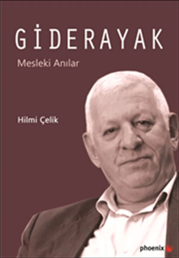 Giderayak Mesleki Anılar