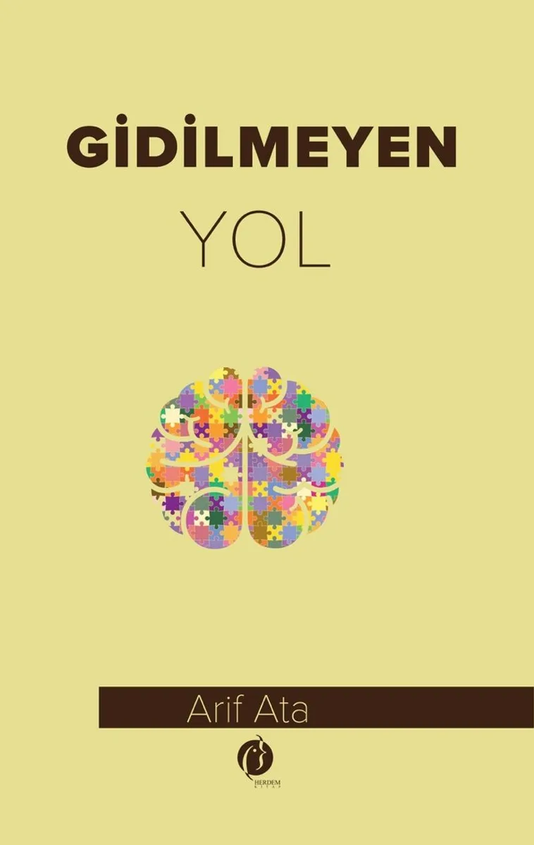 Gidilmeyen Yol