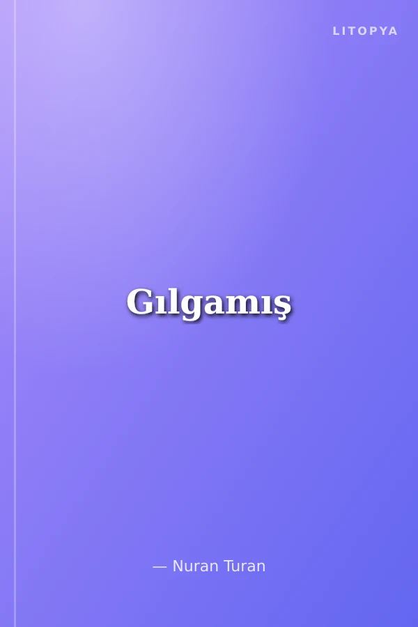Gılgamış