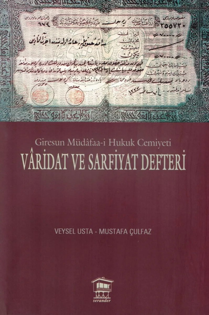 Giresun Müdafaa-i Hukuk Cemiyeti Varidat ve Sarfiyat Defteri