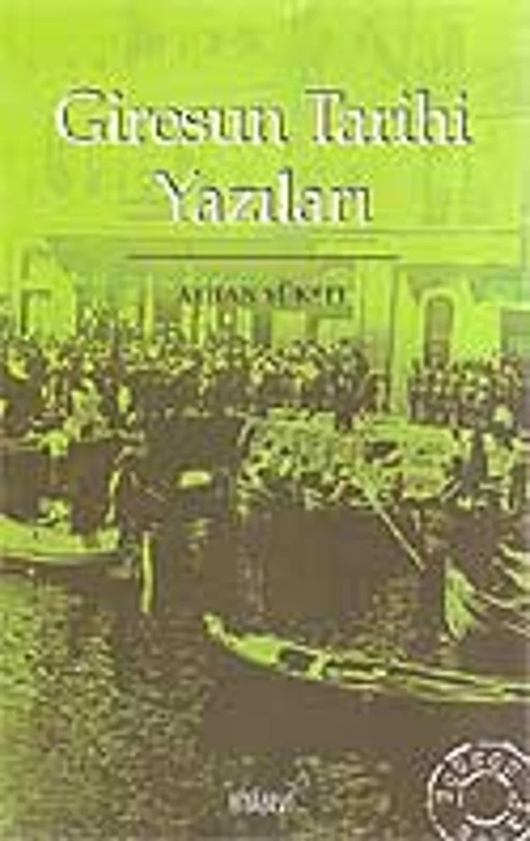 Giresun Tarihi Yazıları
