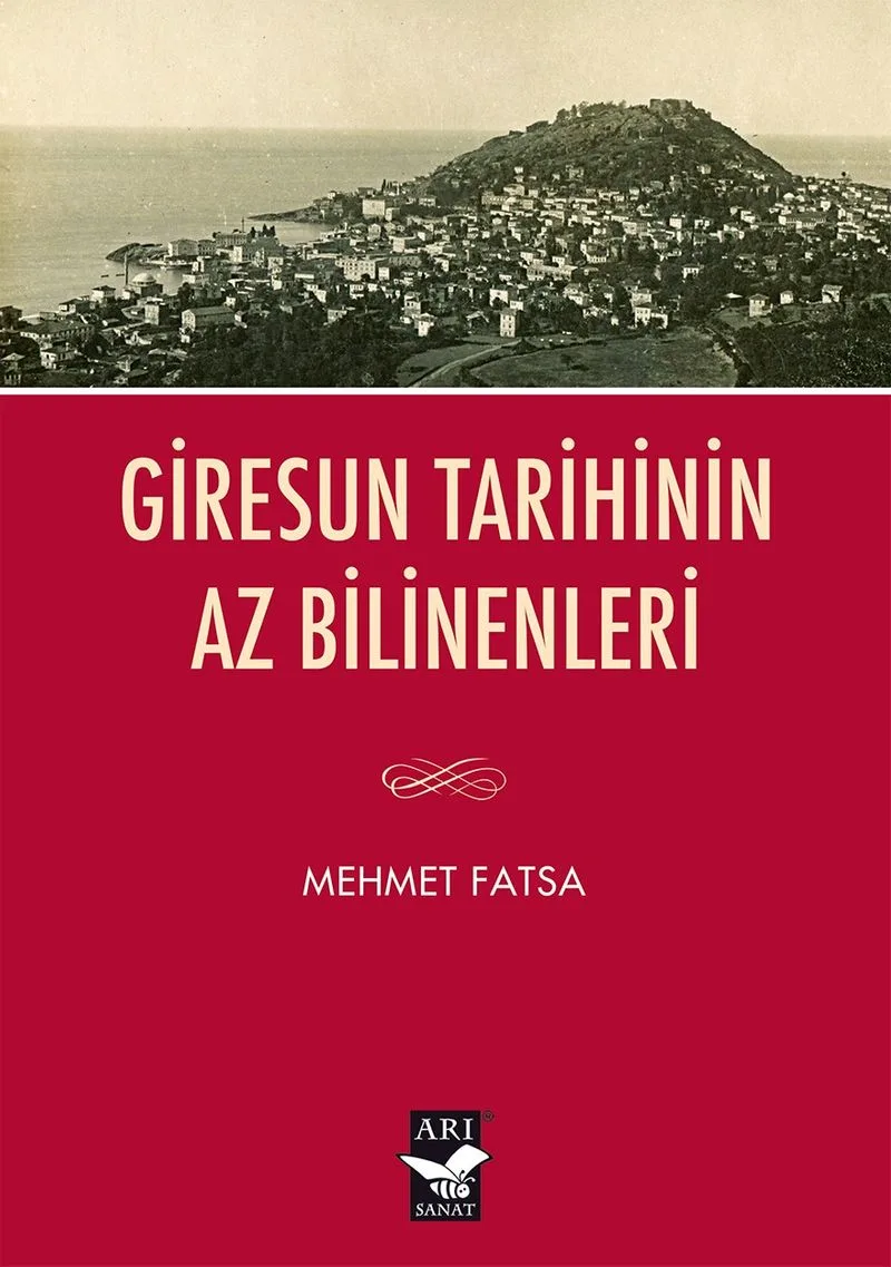 Giresun Tarihinin Az Bilinenleri