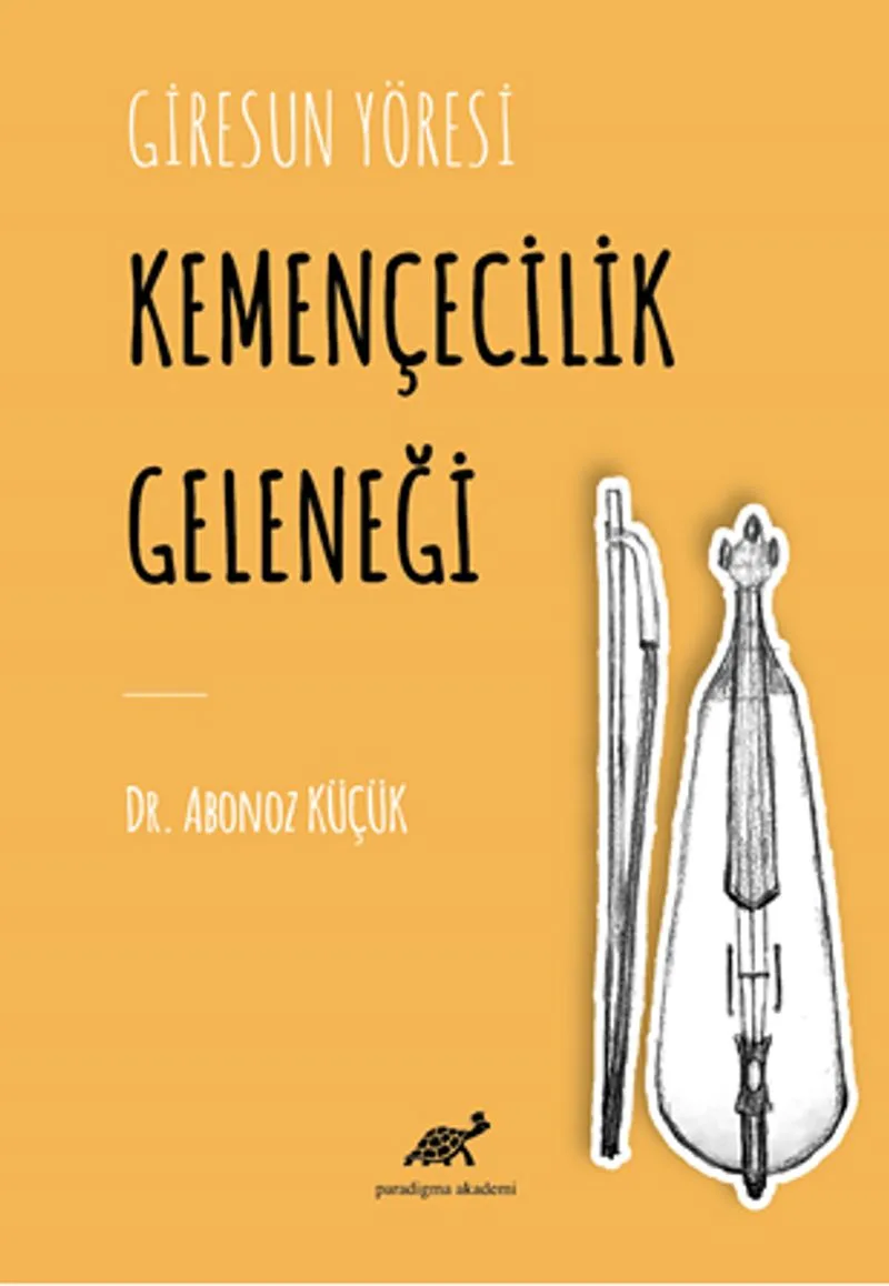 Giresun Yöresi Kemençecilik Geleneği