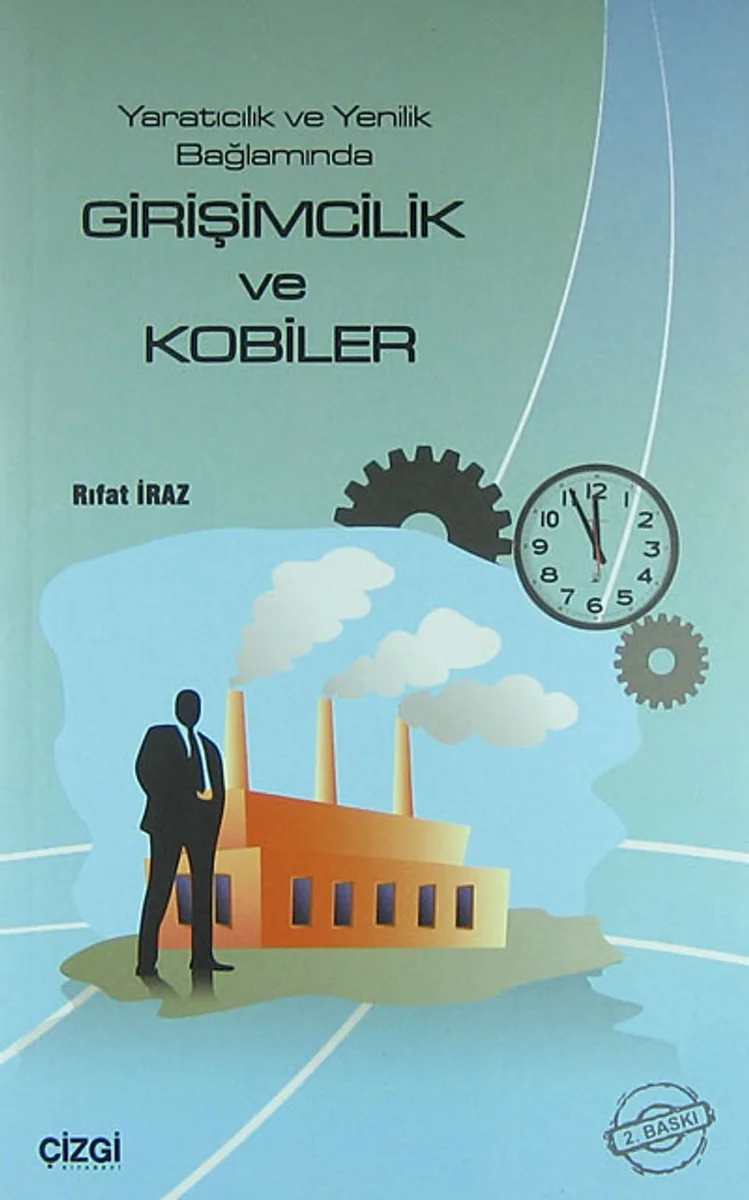Girişimcilik ve KOBİ'ler Yaratıcılık ve Yenilik Bağlamında