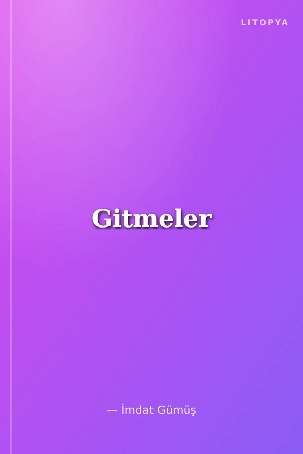 Gitmeler