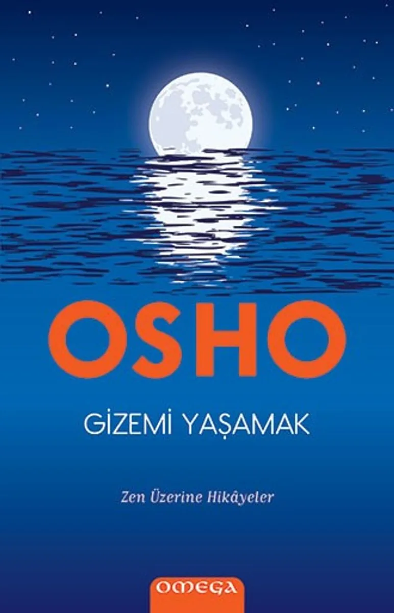Gizemi Yaşamak Zen Üzerine Hikayeler