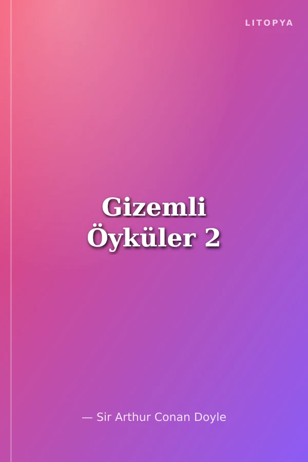 Gizemli Öyküler 2