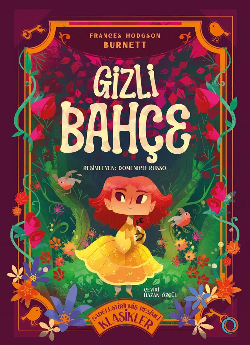 Gizli Bahçe (Sadeleştirilmiş Resimli Klasikler)