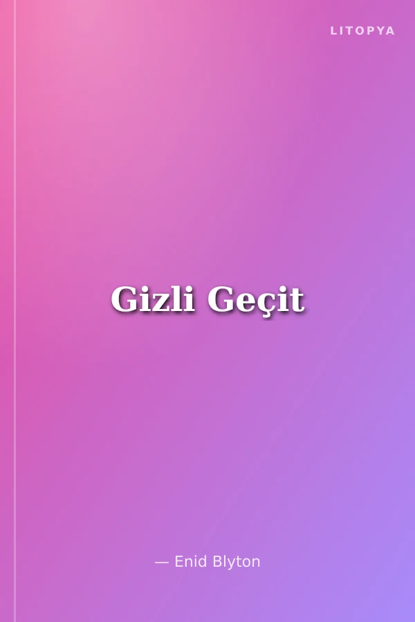 Gizli Geçit