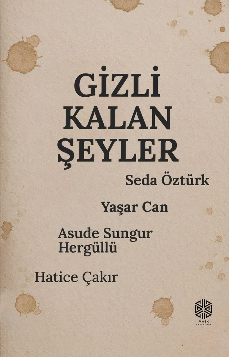 Gizli Kalan Şeyler