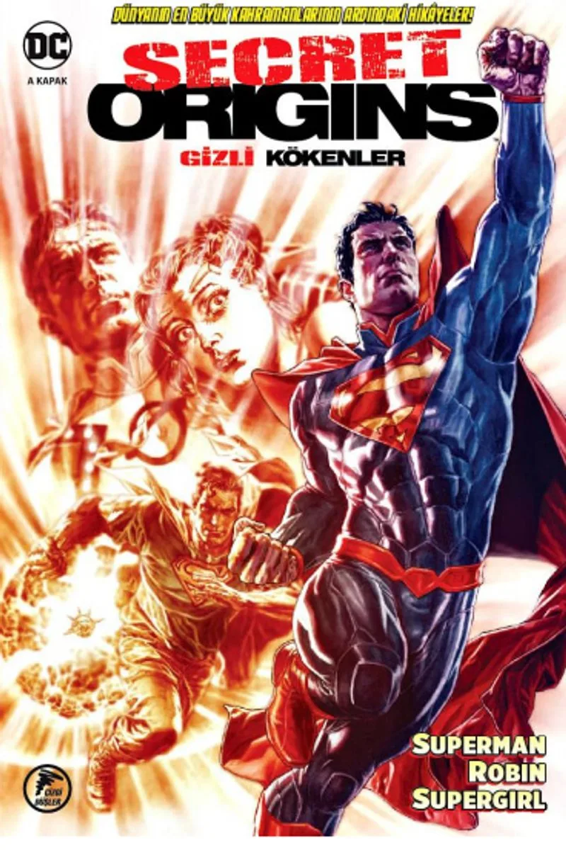 Gizli Kökenler Superman - Robin - Supergirl