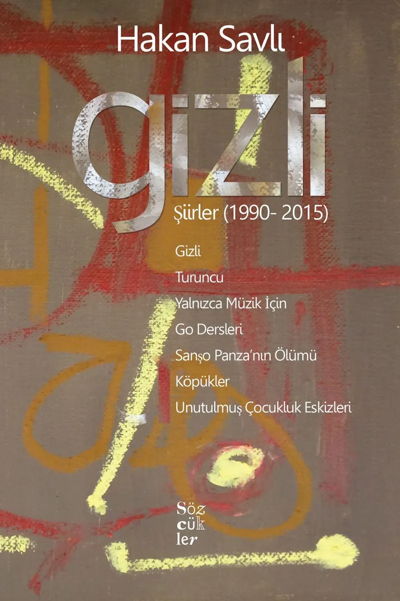 Gizli Şiirler (1990-2015)