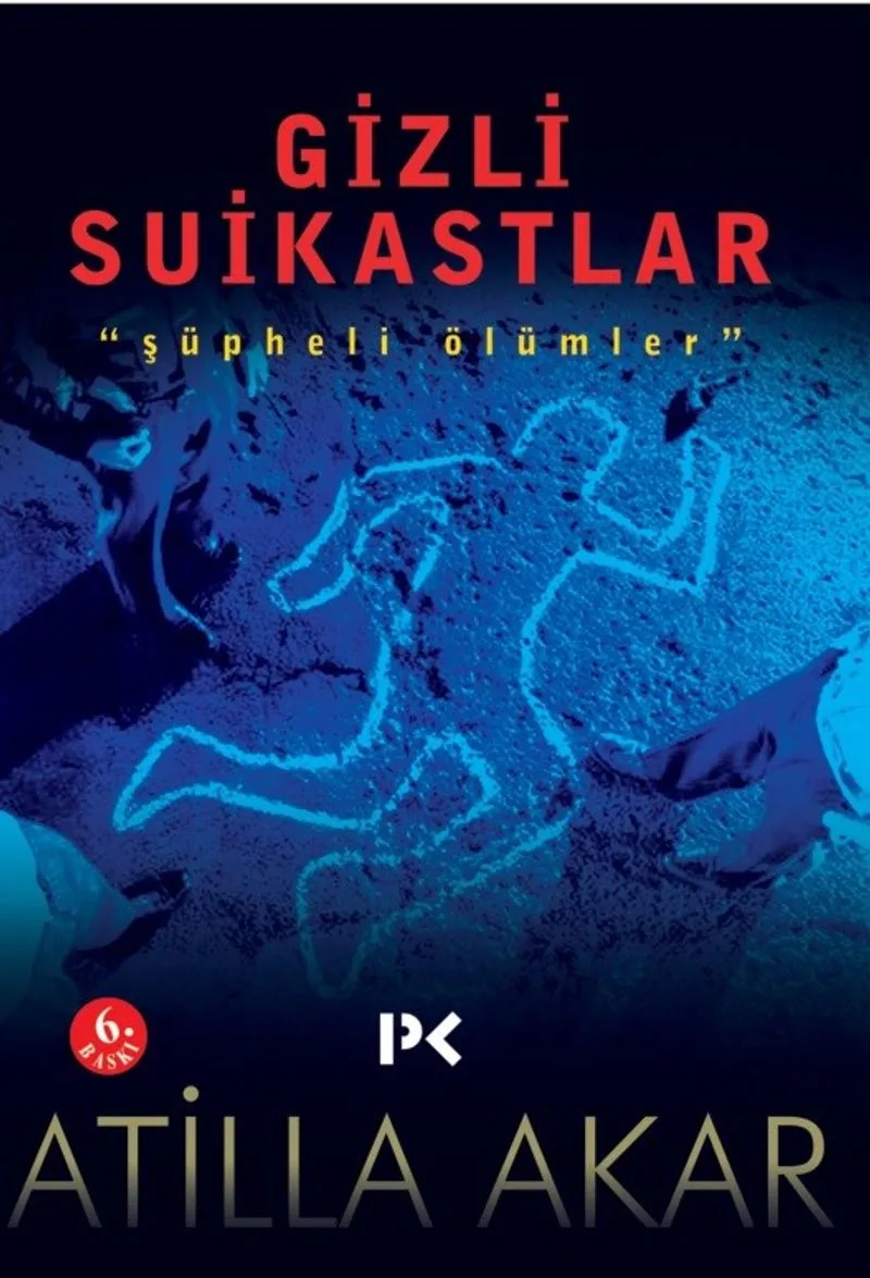 Gizli Suikastlar "Şüpheli Ölümler"