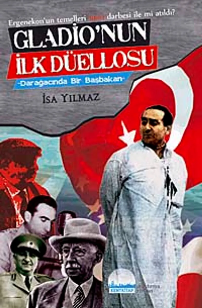Gladio'nun İlk Düellosu Darağacında Bir Başbakan