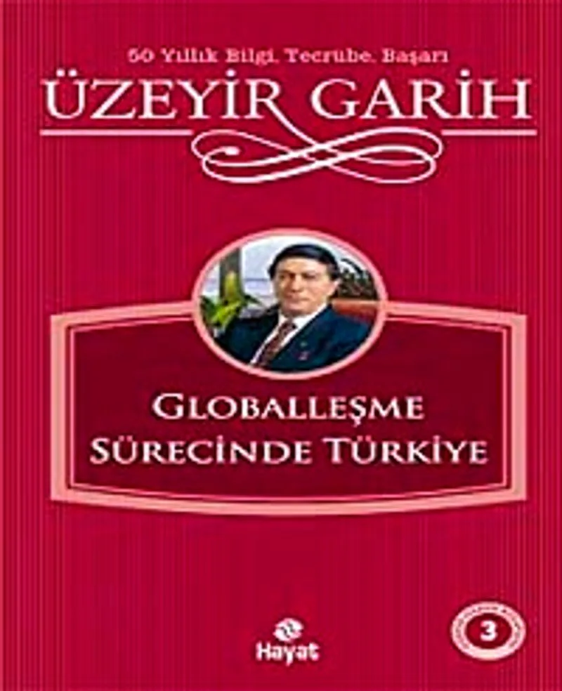 Globalleşme Sürecinde Türkiye