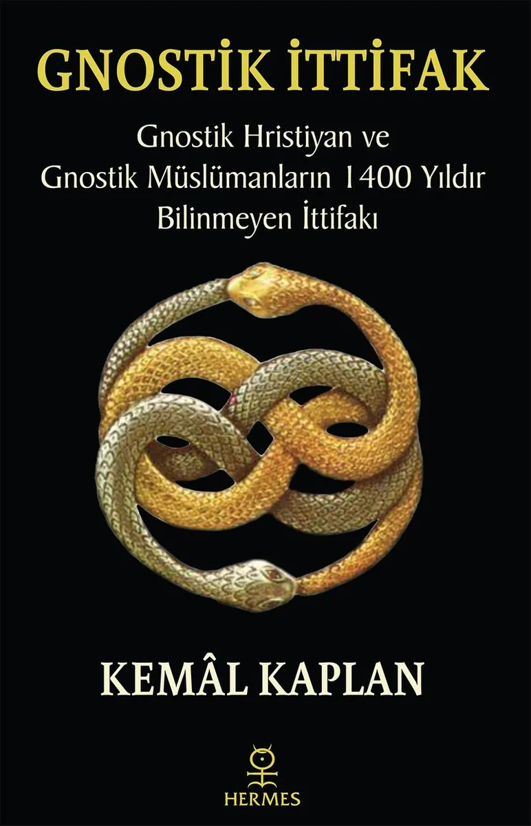 Gnostik İttifak Gnostik Hristiyan ve Gnostik Müslümanların 1400 Yıldır Bilinmeyen İttifakı