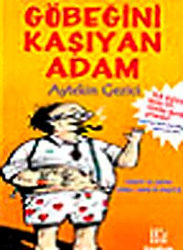 Göbeğini Kaşıyan Adam Türkiye'de Çarıklı Erkan-ı Harb'in Hikayesi