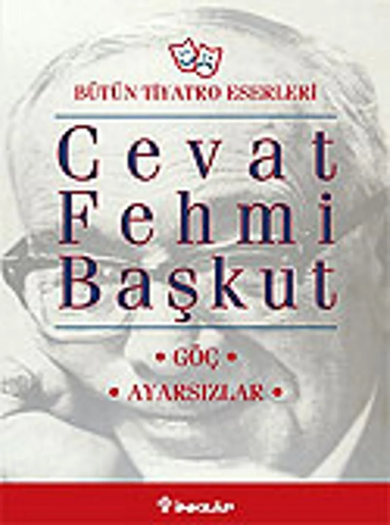 Göç / Ayarsızlar