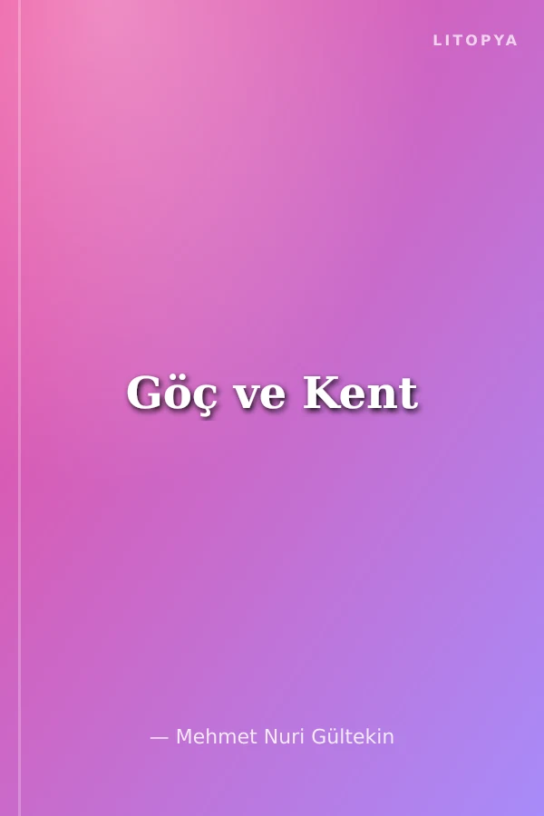 Göç ve Kent