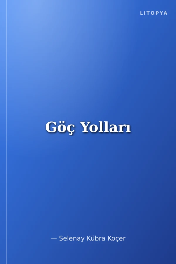 Göç Yolları