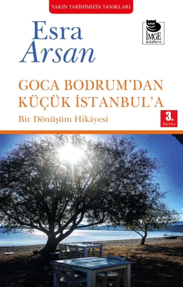Goca Bodrum'dan Küçük İstanbul'a Bir Dönüşüm Hikayesi