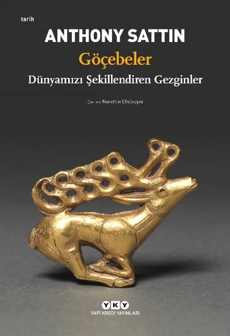 Göçebeler &ndash; Dünyamızı Şekillendiren Gezginler