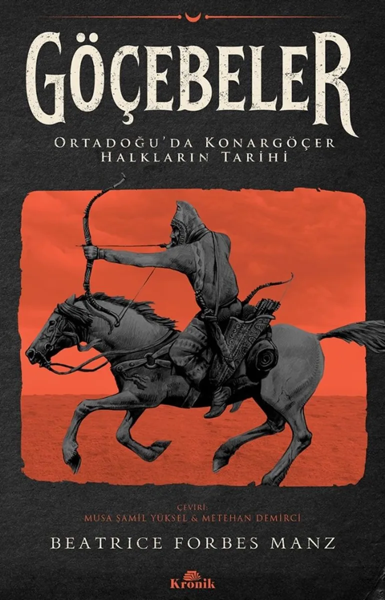 Göçebeler Ortadoğu'da Konargöçer Halkların Tarihi