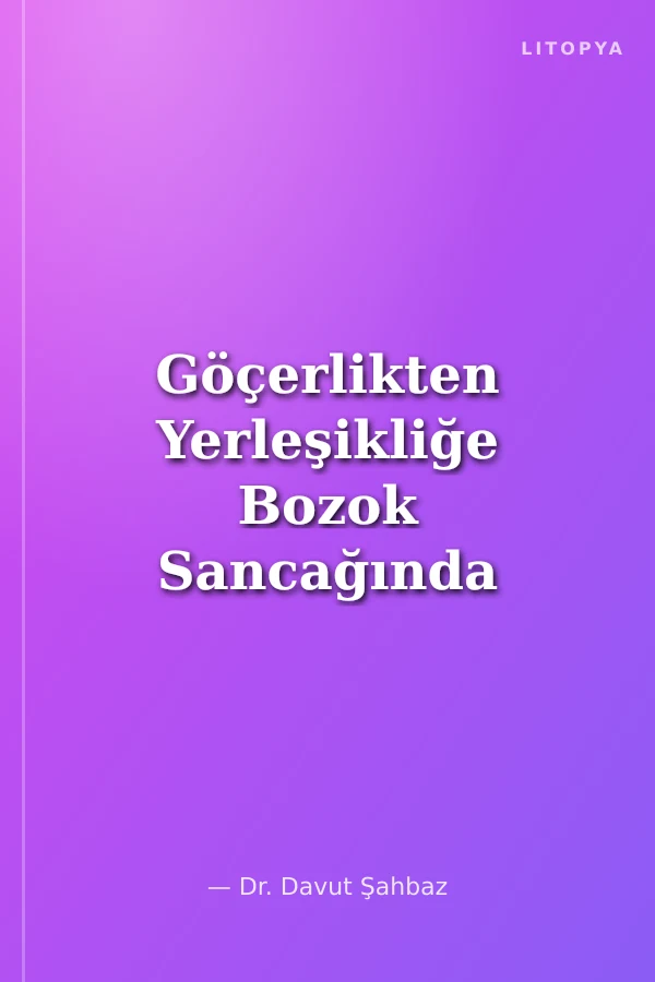 Göçerlikten Yerleşikliğe Bozok Sancağında Mamalı Türkmenleri (16-19 Yüzyıl)