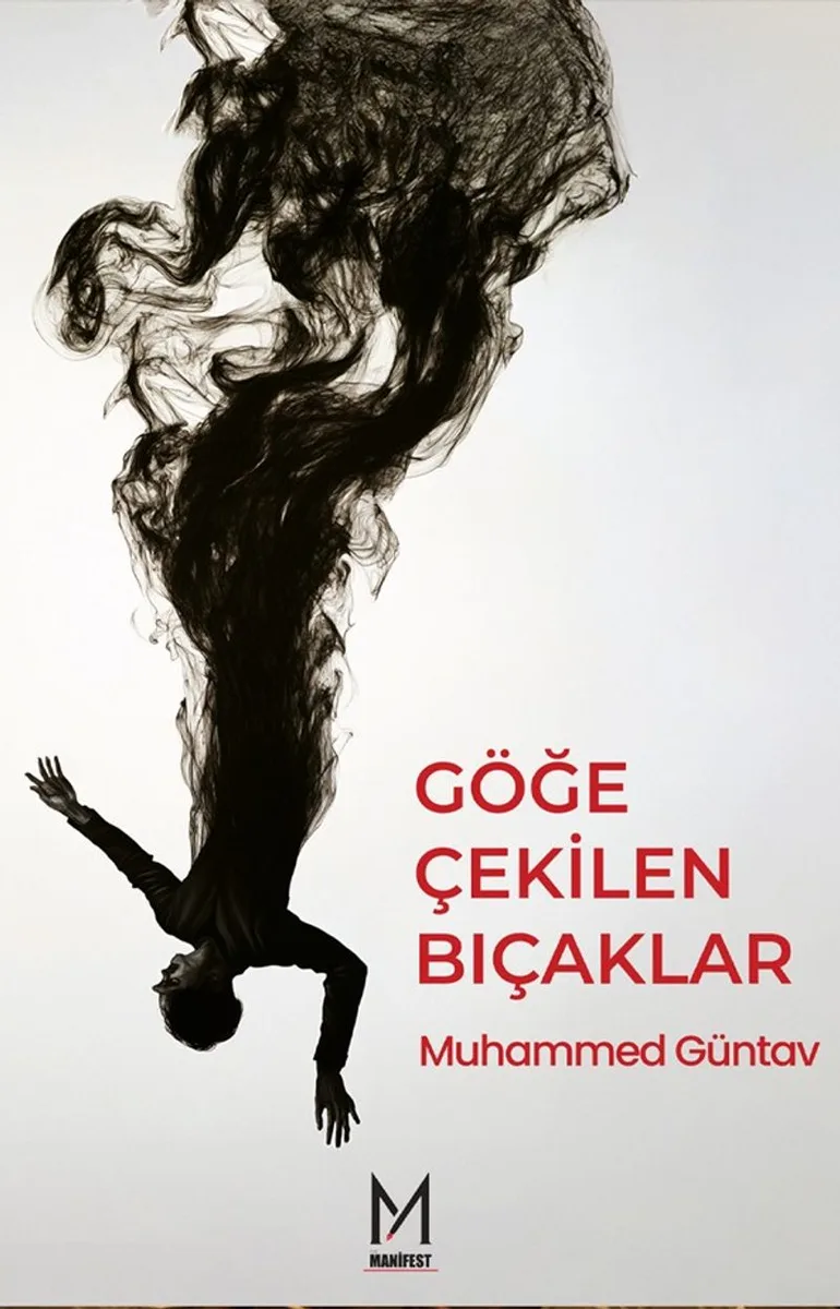 Göğe Çekilen Bıçaklar