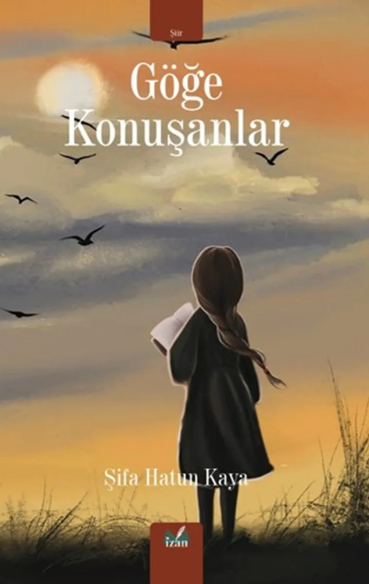 Göğe Konuşanlar