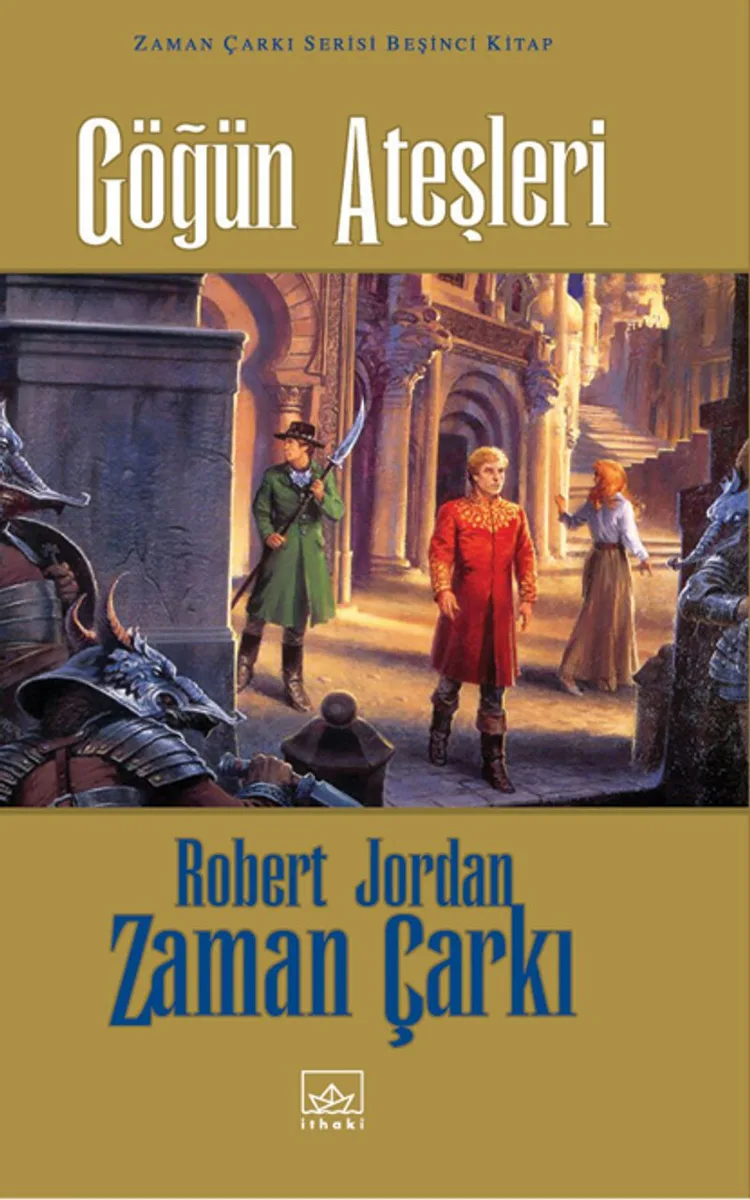 Göğün Ateşleri / Zaman Çarkı 5. Cilt (Ciltli)