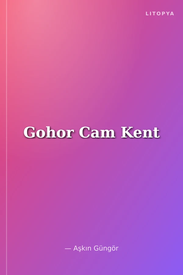 Gohor Cam Kent