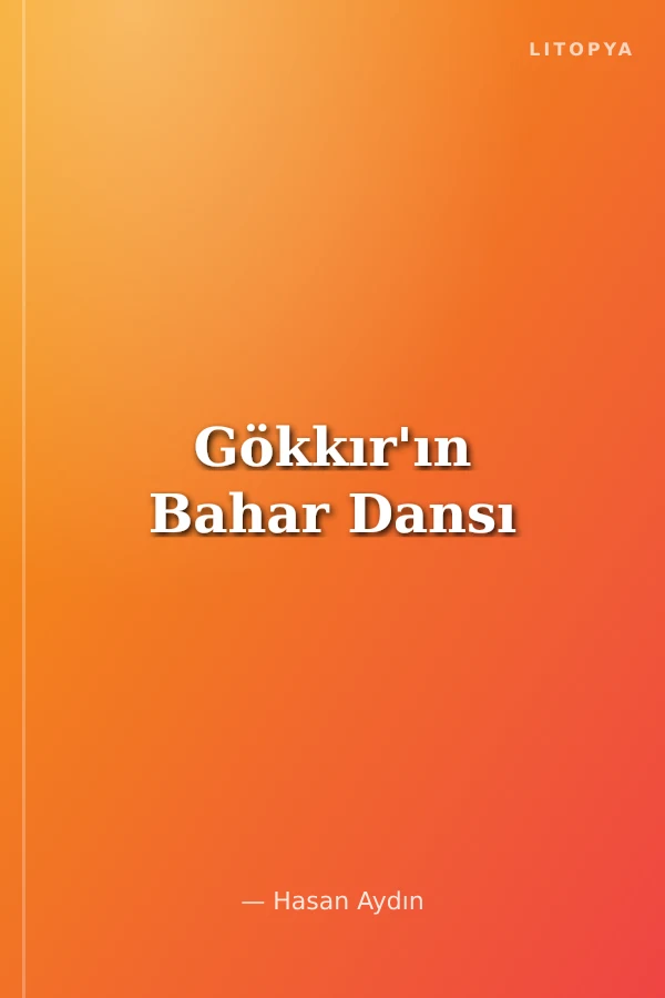 Gökkır'ın Bahar Dansı