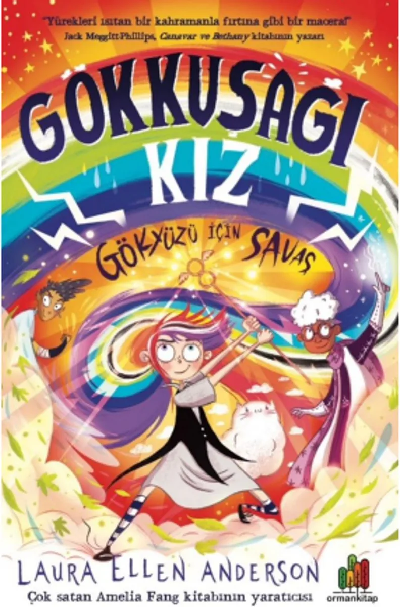 Gökkuşağı Kız Gökyüzü İçin Savaş