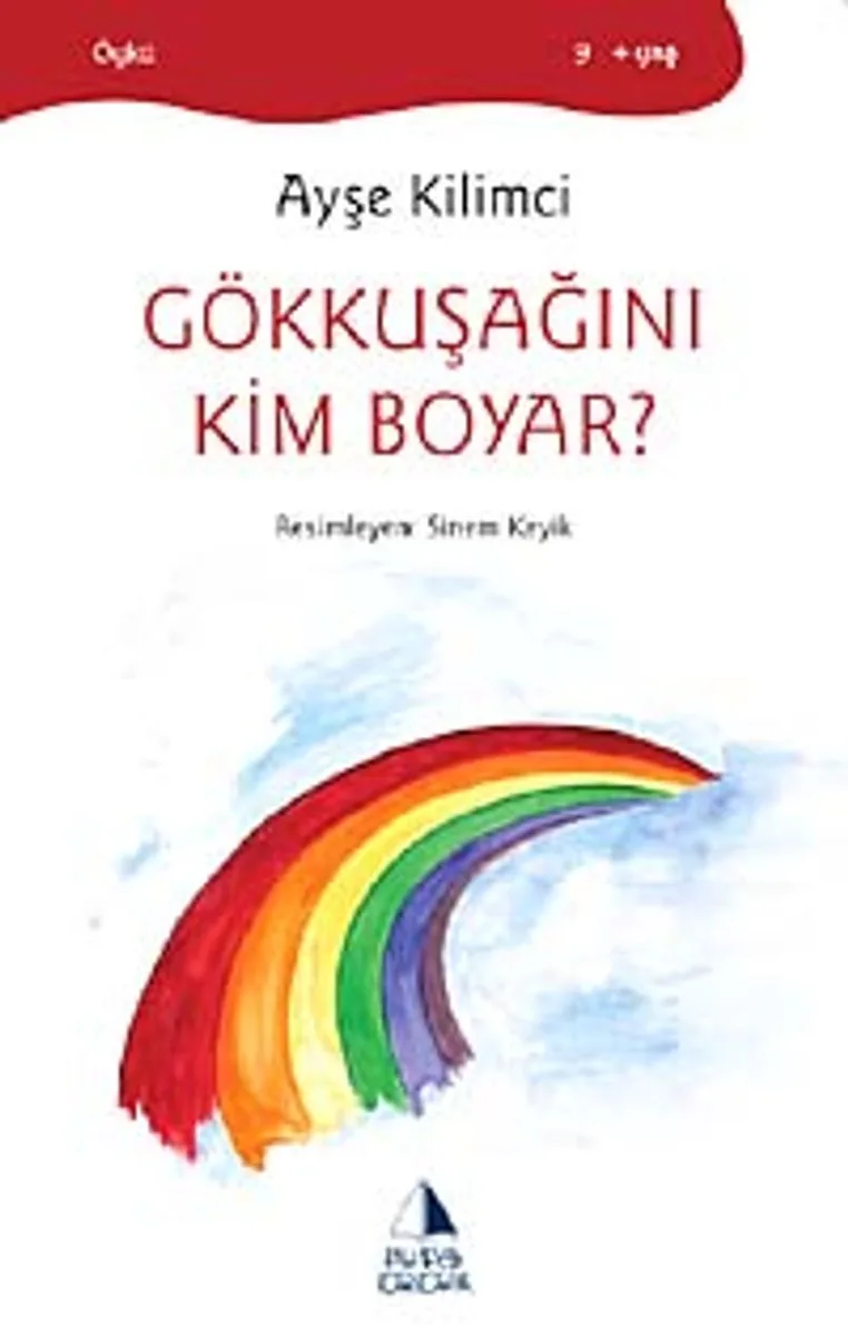 Gökkuşağını Kim Boyar?