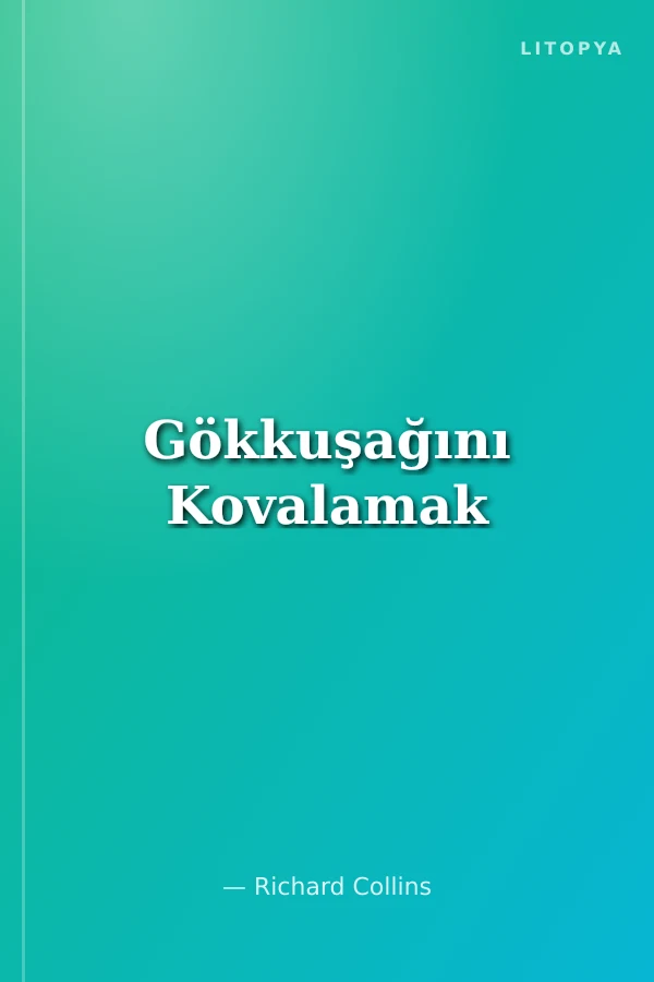 Gökkuşağını Kovalamak