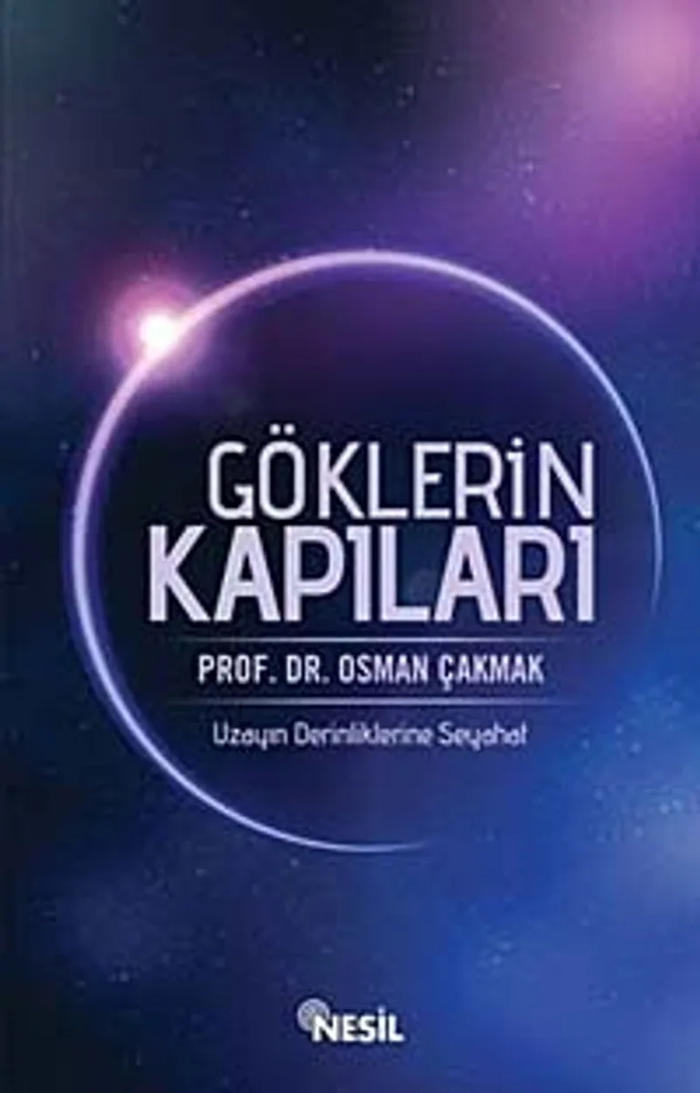 Göklerin Kapıları Uzayın Derinliklerine Seyahat
