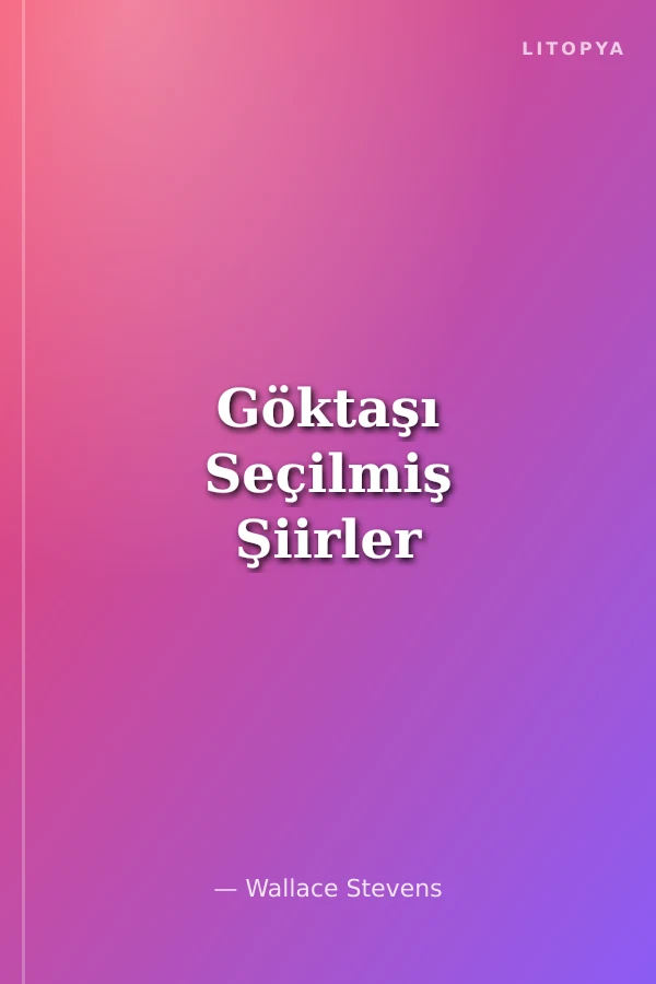 Göktaşı Seçilmiş Şiirler