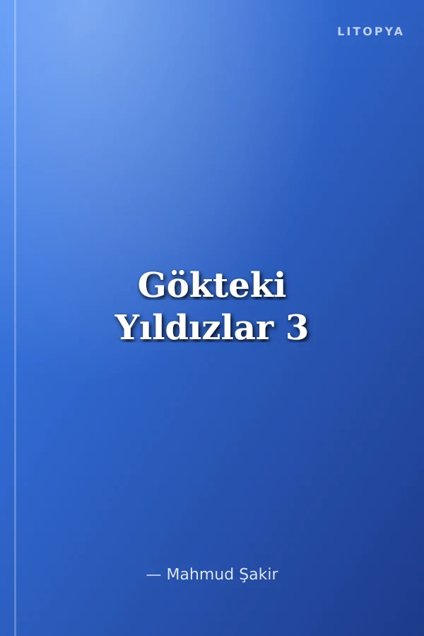 Gökteki Yıldızlar 3