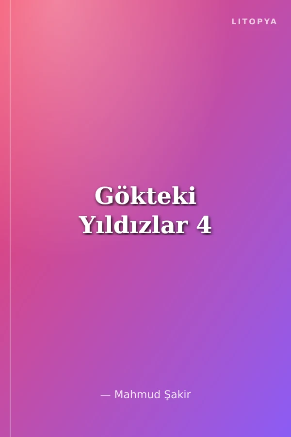 Gökteki Yıldızlar 4