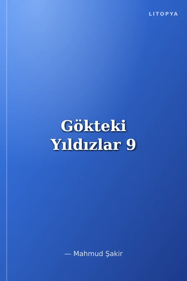 Gökteki Yıldızlar 9