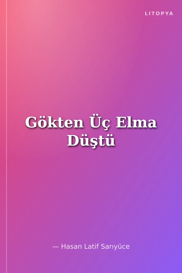 Gökten Üç Elma Düştü