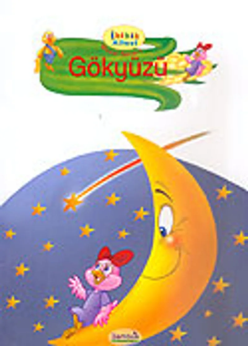 Gökyüzü/İbibik Ailesi Masal Serisi 1