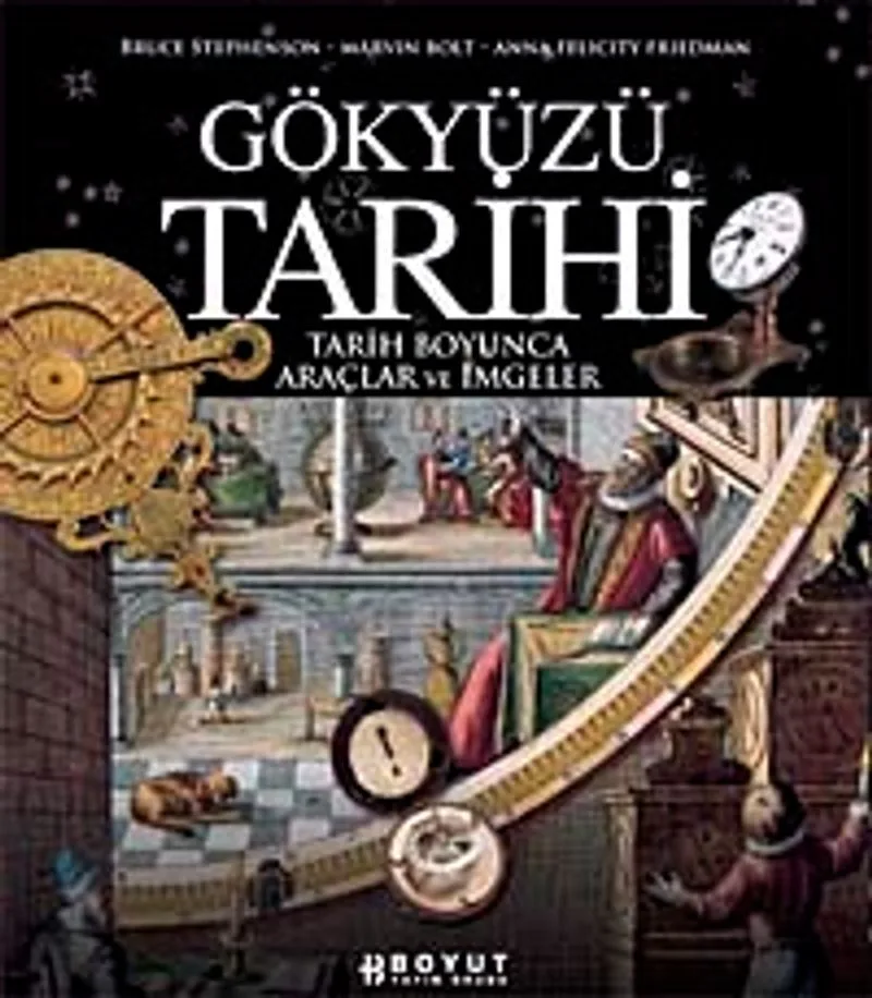 Gökyüzü Tarihi Tarih Boyunca Araçlar ve İmgeler