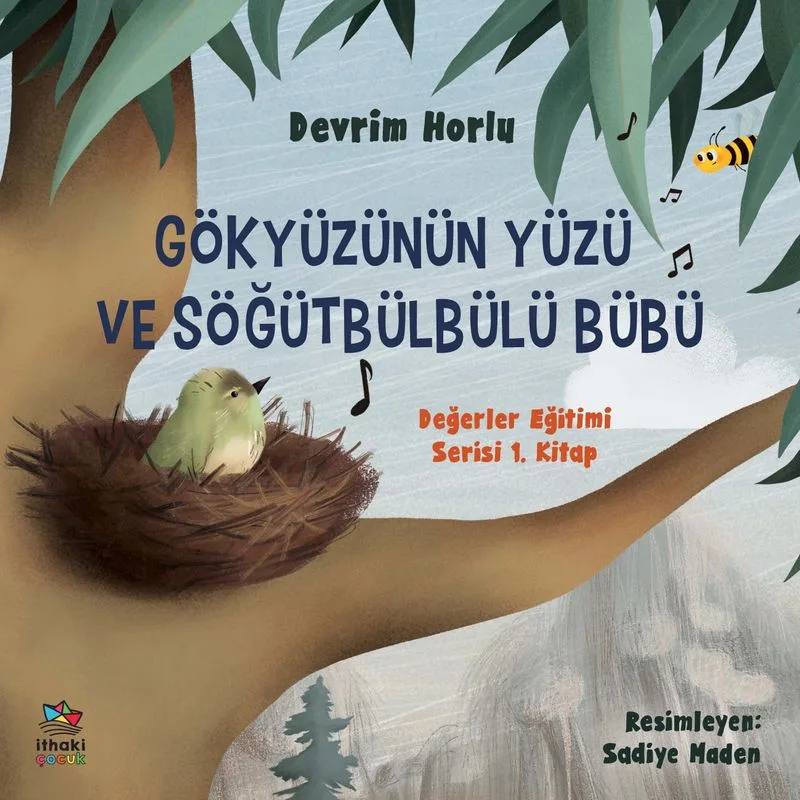 Gökyüzünün Yüzü ve Söğütbülbülü Bübü