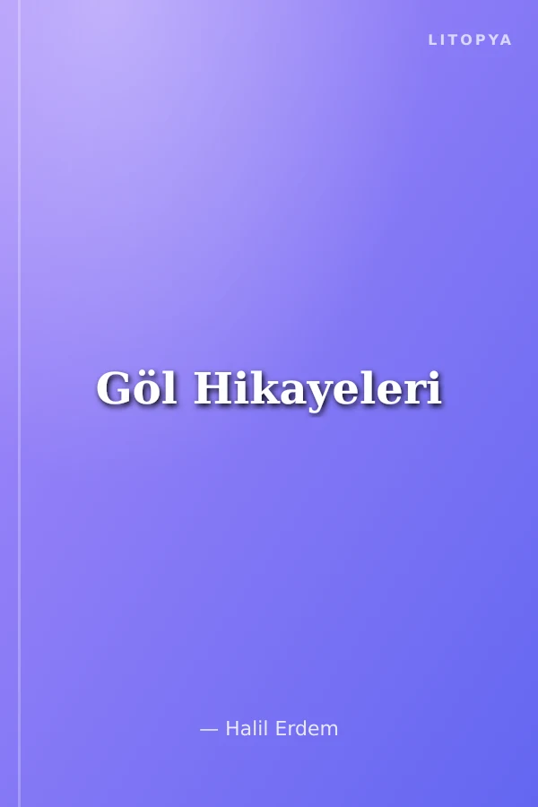 Göl Hikayeleri